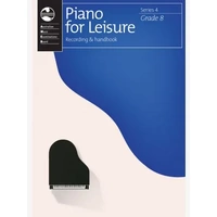 AMEB PIANO FOR LEISURE GRADE 8 SERIES 4 REC/HANDBOOK