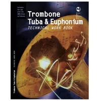 TROMBONE TUBA AND EUPHONIUM TECHNICAL WORK