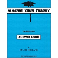 Master Your Theory Grade Two Answer Book