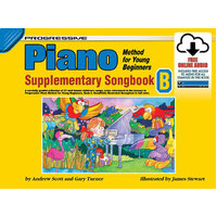 Progressive Piano Method for Young Beginners Supp Songbook B