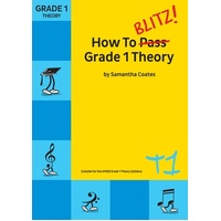 How To Blitz Grade 1 Theory
