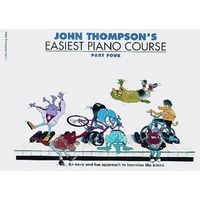 John Thompson's Easiest Piano Course - Part 4