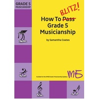 HOW TO BLITZ MUSICIANSHIP GR5 WORKBOOK